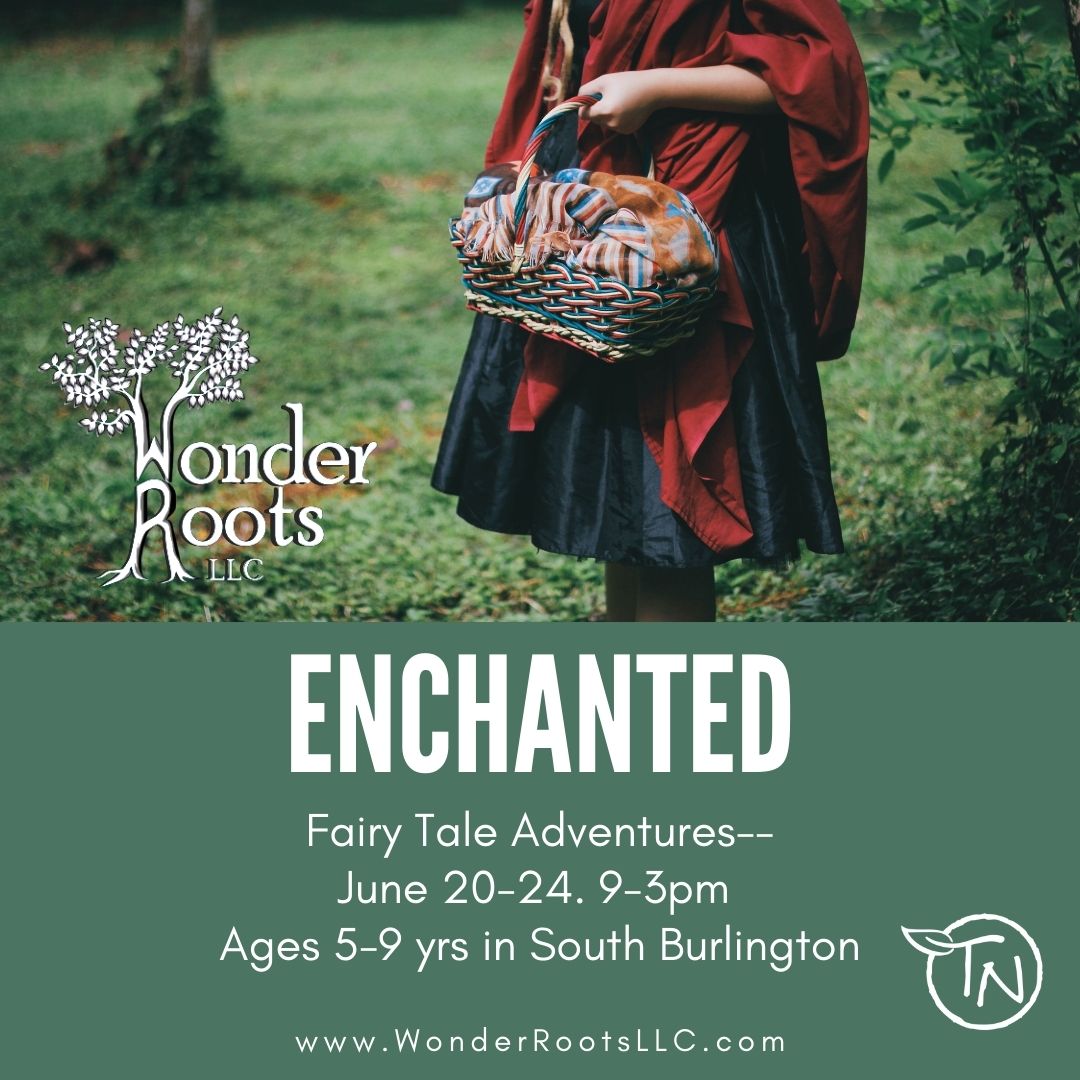Protected: Enchanted– Fairy Tale Adventures – TimberNook of Greater Burlington